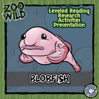 Preview of Blobfish Activities - Leveled Reading, Printables, Slides & Digital INB