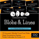 Blobs and Lines: An Icebreaker that Rocks!