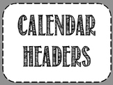 Block Calendar Headers