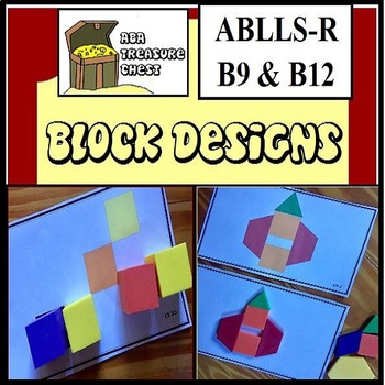 Preview of Block Designs, ABLLS-R B9 & B12 Autism, ABA Therapy