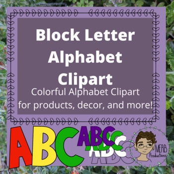 Block Letter Alphabet Clip Art for bulletin boards, worksheets, and more!