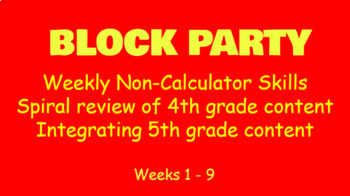 Preview of Block Party - Spiral Review of Non Calculator Skills for 5th grade