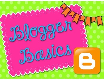 Preview of Blogger Basics: A Beginner's Tutorial on Blogger