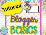 Blogger Basics {Start Your Own Blog Tutorial}