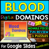 Blood DIGITAL DOMINOS for Google Slides