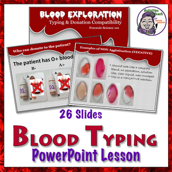 Preview of Blood Typing Activity: PowerPoint Lesson for Forensic Science & Biology