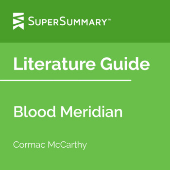 Preview of Blood Meridian Literature Guide
