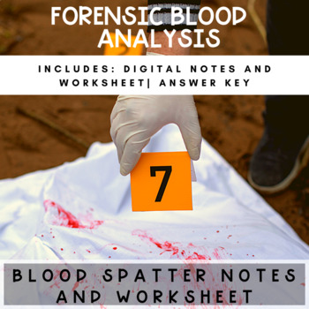 Preview of Forensics Blood Spatter Analysis Lesson and Worksheet