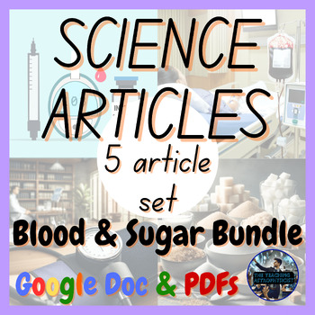 Preview of Blood & Sugar Bundle | 5 Articles Set | Health / Medicine (Google Version)