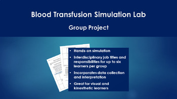 Preview of Blood Transfusion Simulation Lab - Group Project