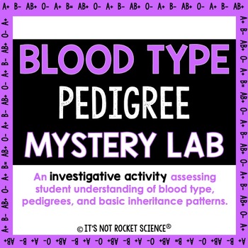 Preview of Blood Type Pedigree Mystery Lab Activity