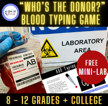 Preview of Blood Typing Game Simulation and Lab (forensics, blood type, medical assistant)