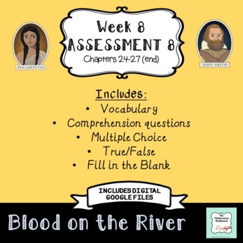 Preview of Blood on the River Assessment 8: Chapters 24-27 AND DISTANCE LEARNING
