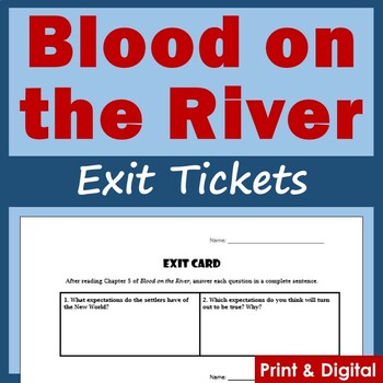 Preview of Blood on the River Exit Tickets - Printable & Digital
