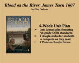 Blood on the River: James Town 1607 Novel Unit
