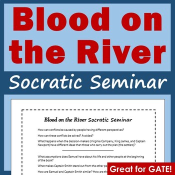 Preview of Blood on the River Socratic Seminar