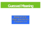 Blood on the River Vocabulary Words: PowerPoint & Guessed 