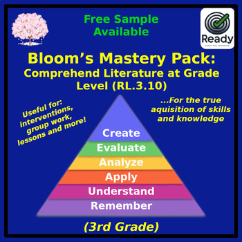 Preview of Bloom Standards: Comprehend Literature at Grade Level (RL.3.10)