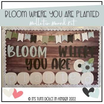 Preview of Bloom Where You Are Planted Bulletin Board Spring Kit