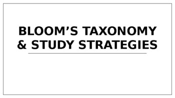 Preview of Bloom's Taxonomy & Study Strategies