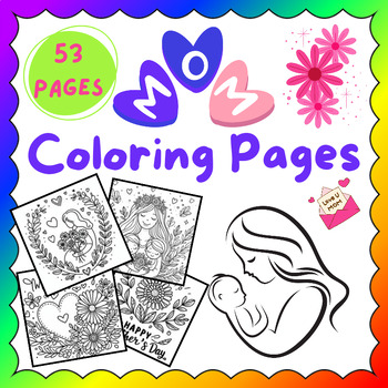 Preview of Blooming Love Printable Mothers Gift Coloring Pages Preschool ,1st and 2nd grade