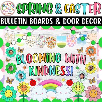 Preview of Blooming With Kindness!: Spring And Easter Bulletin Boards And Door Decor Kits