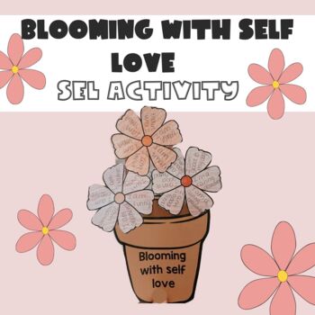 Preview of Blooming with Self Love | SEL Activity