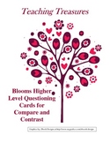 Blooms Higher Level Questioning Cards for Compare and Contrast