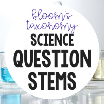 Preview of Bloom's Question Stems (Science)