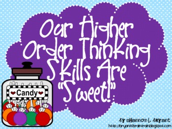 Preview of Candy Bloom's Taxonomy Posters (Our Higher Order Thinking Skills Are Sweet)