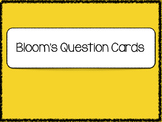 Blooms Taxonomy Question Cards