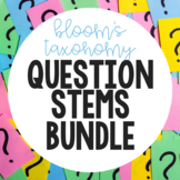 Bloom's Question Stems Bundle