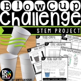 Blow Cup STEM Challenge and Scientific Method Project