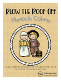 Blow the Roof Off - Plymouth Colony