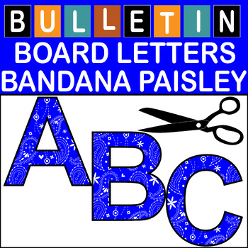 Preview of Blue Bandana Paisley Bulletin Board Letters Classroom Decor (A-Z a-z 0-9)