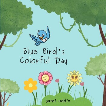 Preview of Blue Bird's Colorful Day "children reading book"