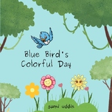 Blue Bird's Colorful Day "children reading book"