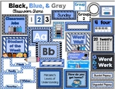 Blue, Black, & Gray Themed Classroom Resources for Back to