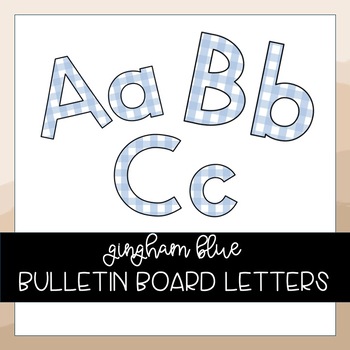 Preview of Boho Summer Blue Gingham Bulletin Board Letters