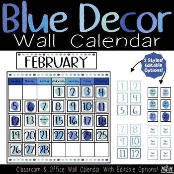 Preview of Blue Decor Wall Calendar / Editable Holidays / Classroom Or Office Visual