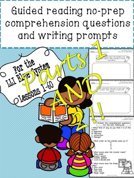 Preview of Blue LLI No-Prep Comprehension Questions and Writing Prompts Parts 1-2! (1st Ed)