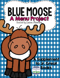 Blue Moose: A Menu Project to Supplement Junior Great Books