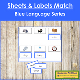 Blue: Phonetic Sheets & Labels (PHOTOS) - Montessori Phonics