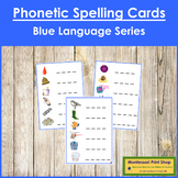 Blue: Phonetic Spelling Cards - Montessori Phonics
