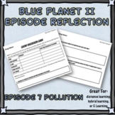 Blue Planet II Episode 7 Reflection Guide