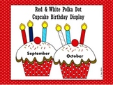 Red & White Polka Dot Cupcake Birthday Display