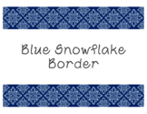 Blue Snowflake Bulletin Board Border Printable PDF Clip Art