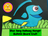 Blue Tang Hallway Hanger Bulletin Board Craft