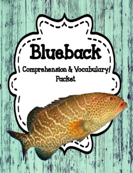 Preview of Blueback by Tim Winton - Comprehension and Vocabulary Unit