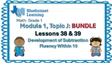 Bluebonnet Learning Math First Grade : Module 1, Topic J: BUNDLE Lesson 38-39